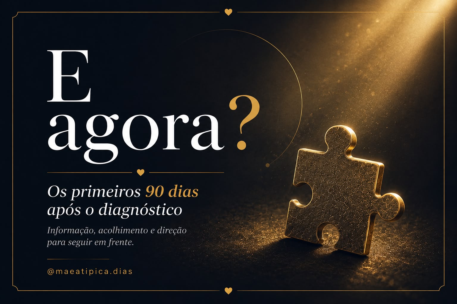 Capa do e-book E Agora? — primeiros 90 dias após o diagnóstico
