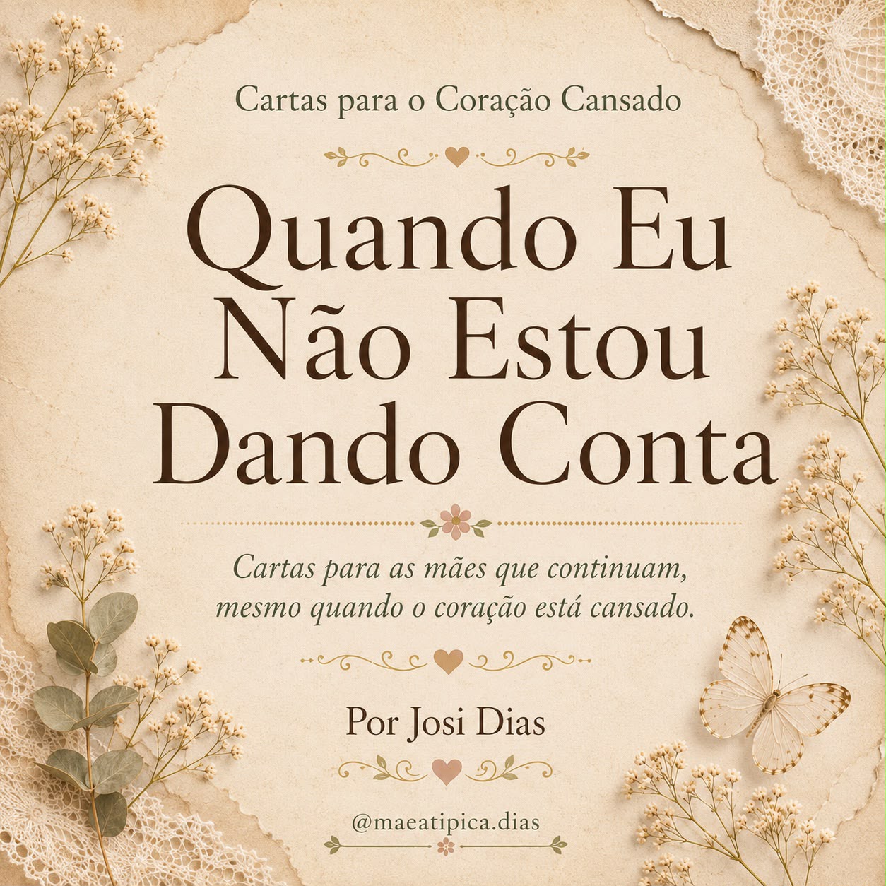 Quando Eu Não Estou Dando Conta
